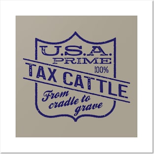 Tax Cattle Single Color Posters and Art